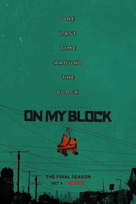 مسلسل On My Block الموسم الرابع الحلقة 1 مترجمة