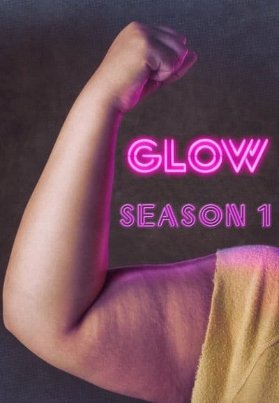 مسلسل GLOW الموسم الاول الحلقة 1 مترجمة