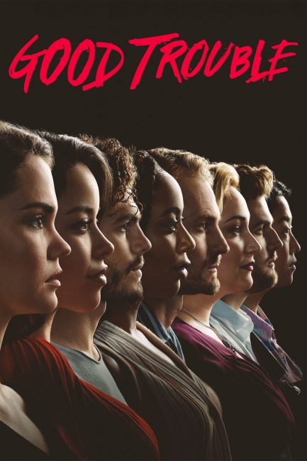 مسلسل Good Trouble الموسم الثالث الحلقة 10 مترجمة