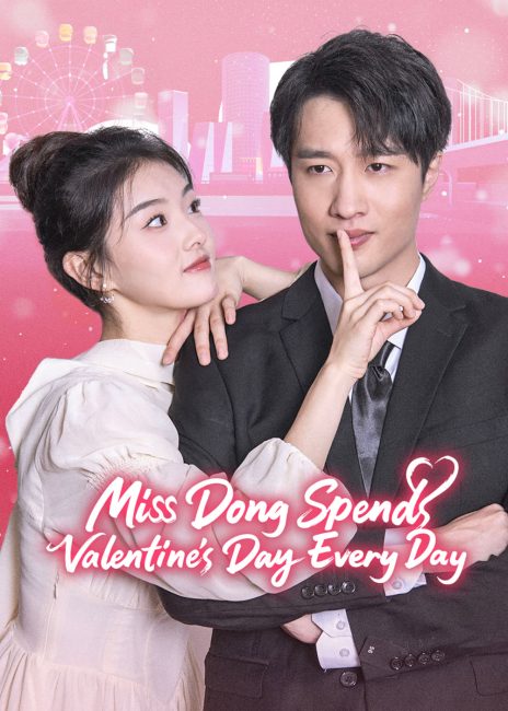 تقضي الانسة دونغ عيد الحب كل يوم Miss Dong Spends Valentine’s Day Every Day الحلقة 1 مترجمة