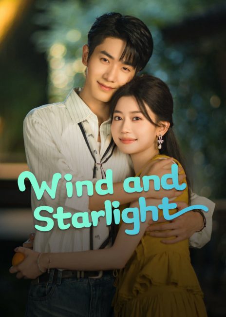 مسلسل الرياح وضوء النجوم Wind and Starlight الحلقة 2 مترجمة