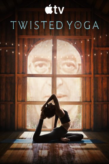 مسلسل Twisted Yoga مترجم