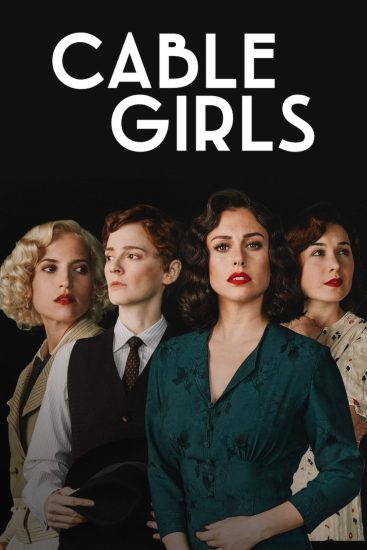 مسلسل Cable Girls الموسم الخامس الحلقة 10 والاخيرة مترجمة