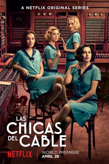 مسلسل Cable Girls مترجم