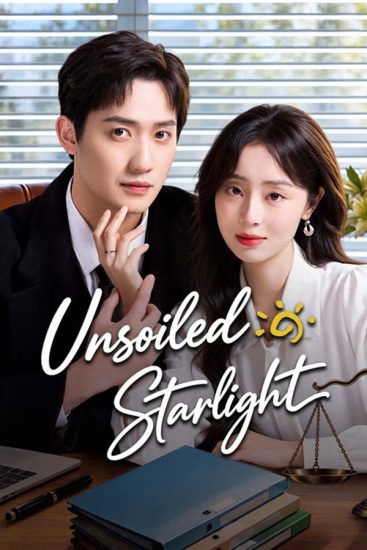 مسلسل Unsoiled Starlight مترجم