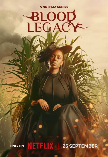 مسلسل Blood Legacy الموسم الثاني مترجم