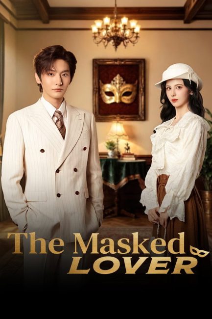 مسلسل العاشق المقنع The Masked Lover الحلقة 11 مترجمة