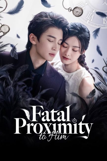 مسلسل الاقتراب القاتل منه Fatal Proximity to Him الحلقة 7 مترجمة